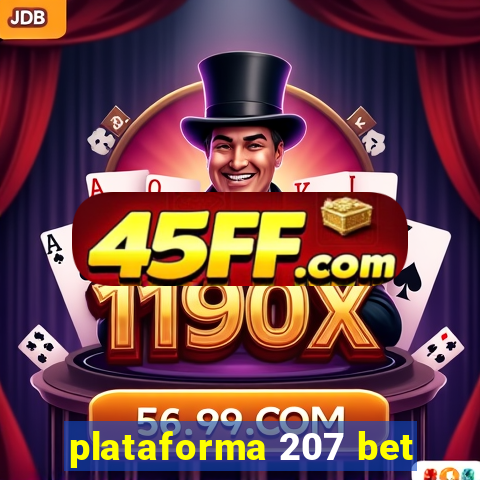 plataforma 207 bet